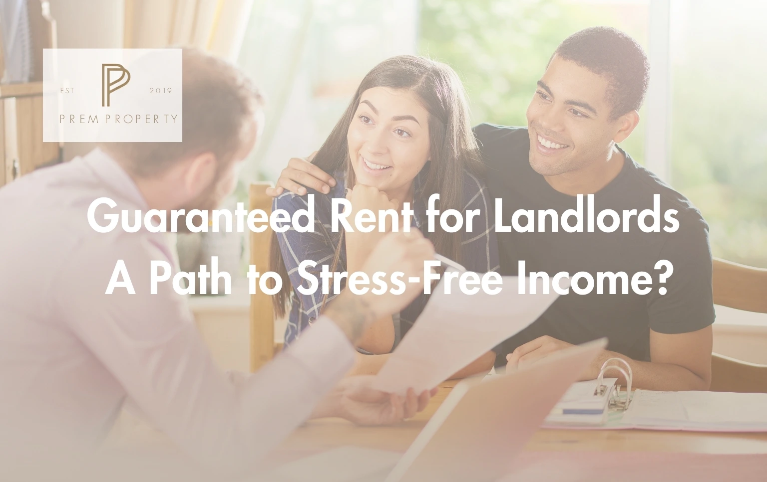 Couple-discussing-guaranteed-rent-for-landlords-with-paperwork