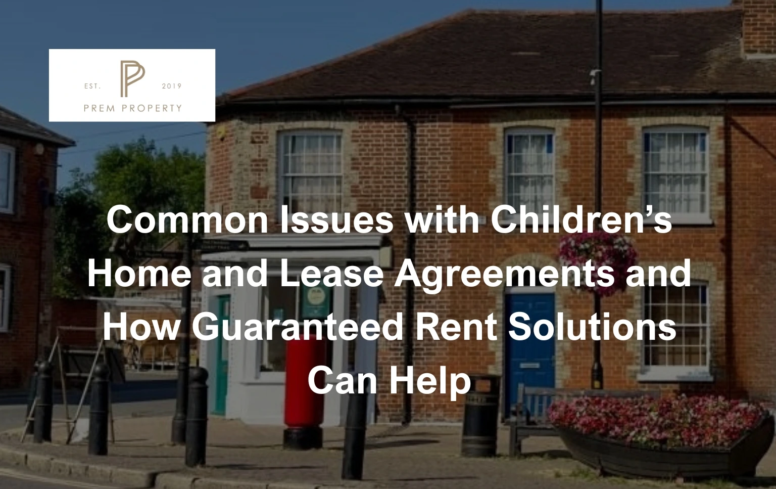 Exterior-of-a-house-with-a-For-Lease-stamp-illustrating-a-potential-issue-with-Children’s-Home-Leases