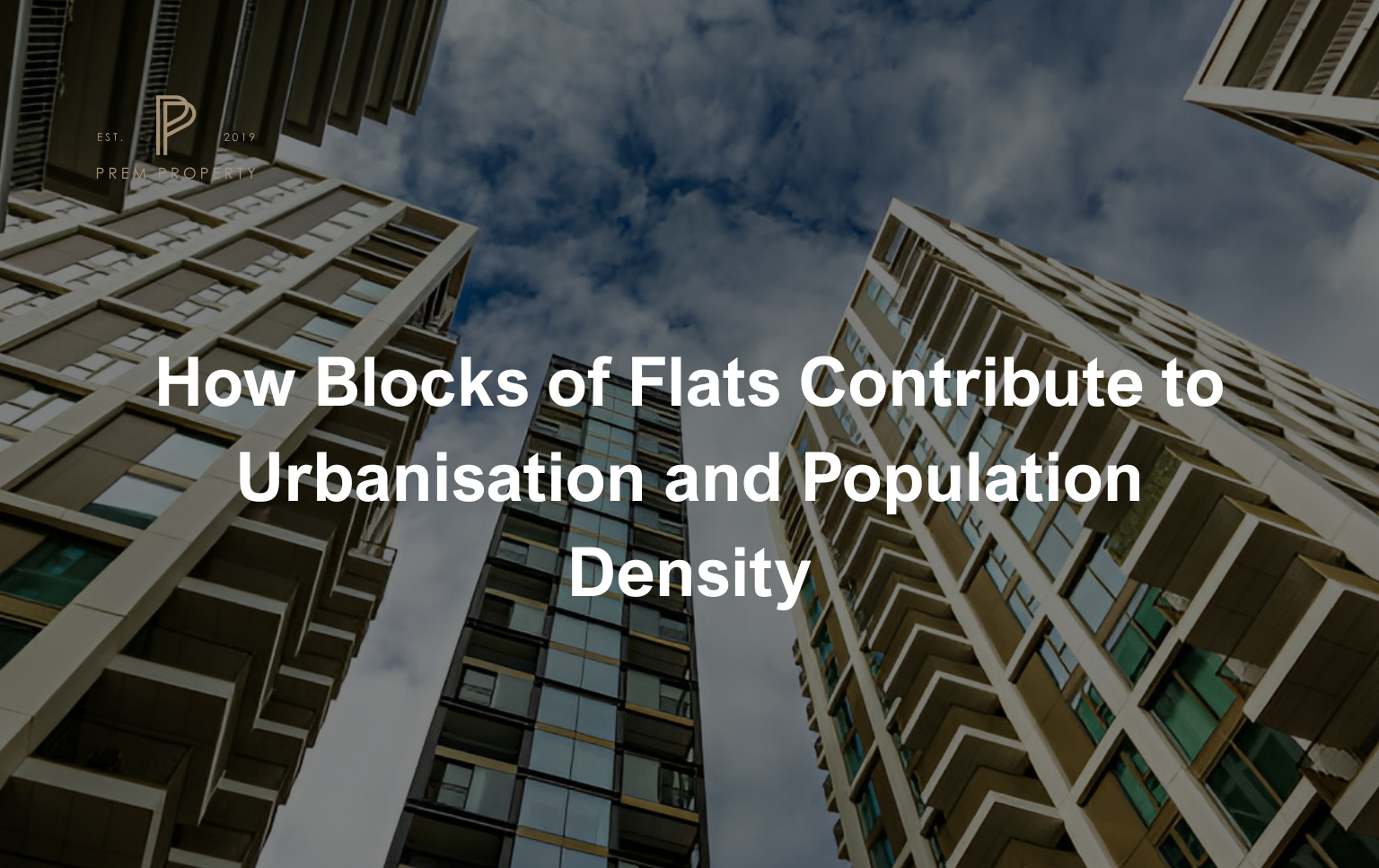 Blocks of Flats towering against the sky