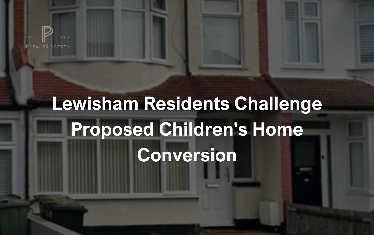 Lewisham-Residents-Challenge-Proposed-Childrens-Home-Conversion