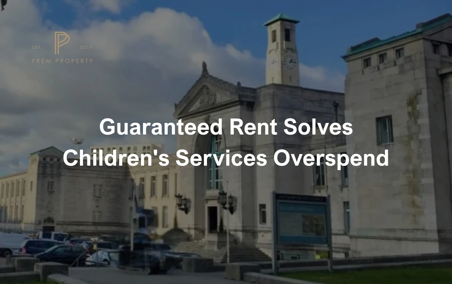 Guaranteed-Rent-Solves-Children’s-Services-Overspend-Featured-Image