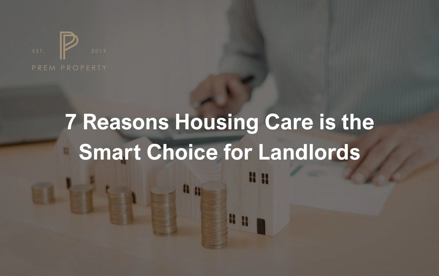 Housing-Care-for-landlords-with-smart-investment-options